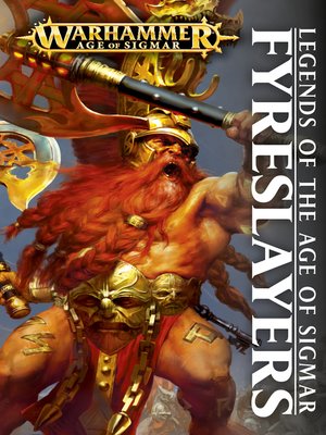 Legends of the Age of Sigmar: Fyreslayers - ebook